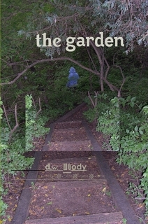 cover image of the book The Garden by d.w. moody